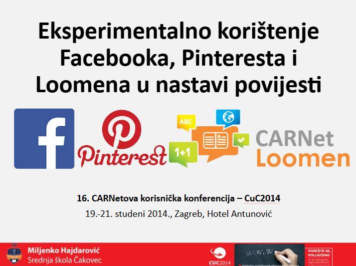 Eksperimentalno korištenje Facebooka, Pinteresta i Loomena u nastavi povijesti