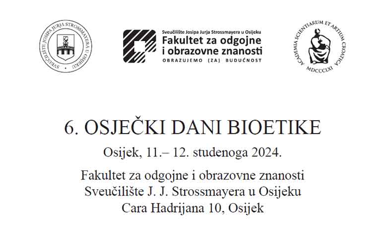 6. OSJEČKI DANI BIOETIKE